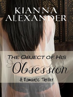 cover image of The Object of His Obsession